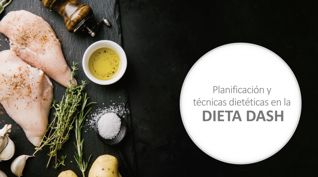 Planificación y técnicas dietéticas en la Dieta DASH